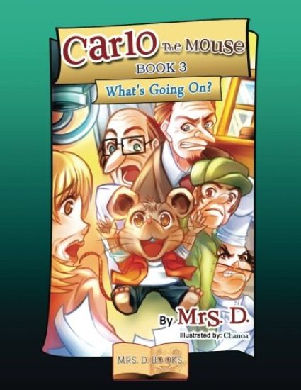 Carlo the Mouse, Book 3