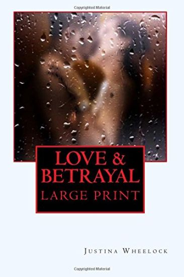 LOVE AND BETRAYAL Large Print: The Aaron Family Series