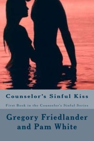 Counselor's Sinful Kiss: First Book in the Counselor's Series