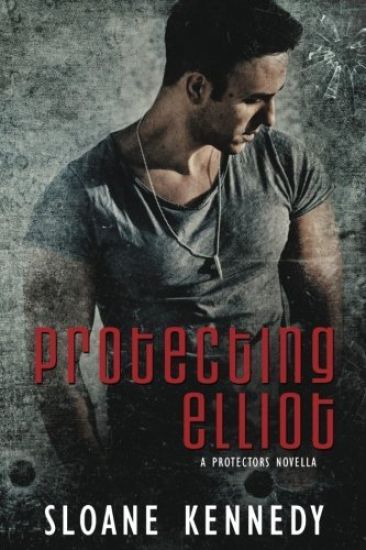 Protecting Elliot: A Protectors Novella