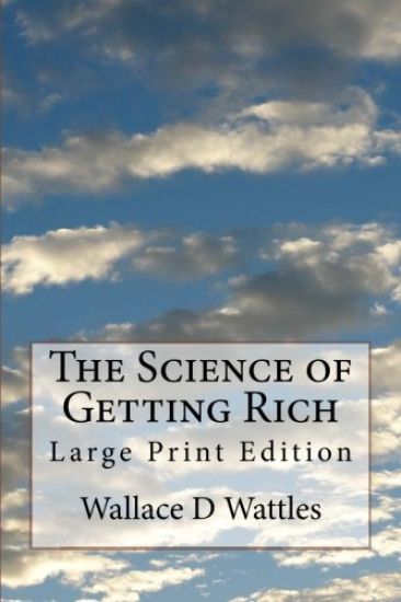 The Science of Getting Rich: Large Print Edition