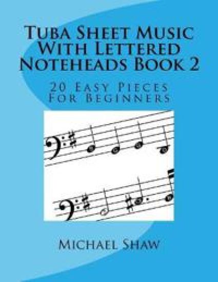 Tuba Sheet Music With Lettered Noteheads Book 2