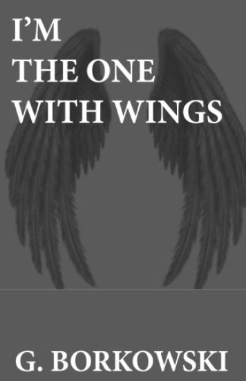 I'm The One With Wings