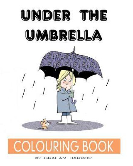 Under the Umbrella: A Colouring Book