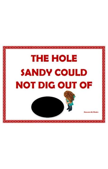 The Hole that Sandy Could Not Dig Out Of
