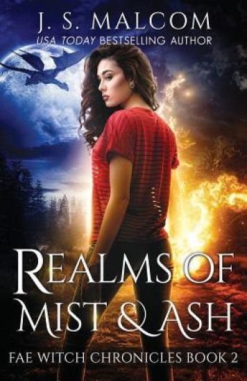 Realms of Mist and Ash: Fae Witch Chronicles Book 2