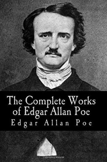 The Complete Works of Edgar Allan Poe: Volumes I through V