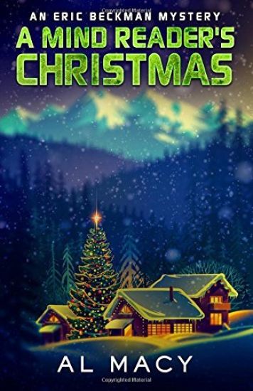 A Mind Reader's Christmas: An Eric Beckman Mystery