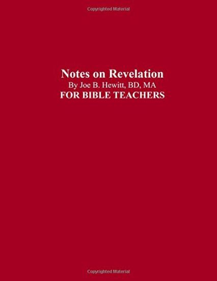 Notes on Revelation: Bible Teacher's Guide