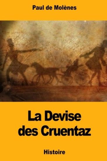 La Devise des Cruentaz