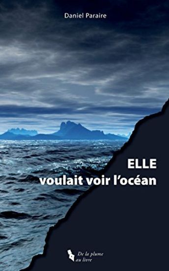 Elle Voulait Voir l'Océan