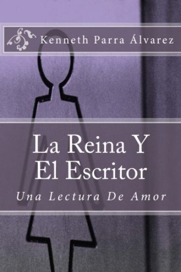 La Reina Y El Escritor: Una Lectura De Amor