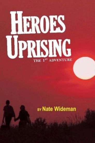 Heroes Uprising: The 1st Adventure