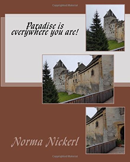 Paradise is everywhere you are!