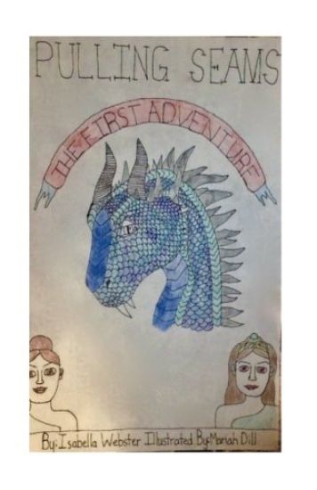 Pulling Seams: The First Adventure