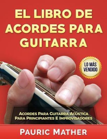El Libro De Acordes Para Guitarra