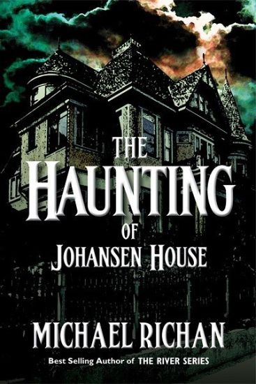 The Haunting of Johansen House