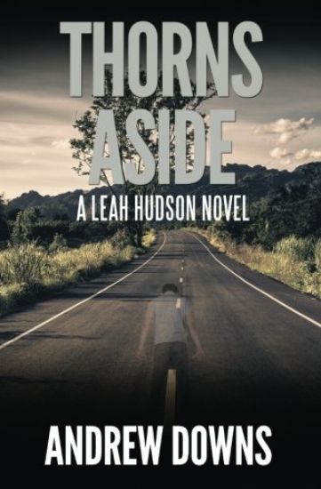 Thorns Aside: A Leah Hudson Thriller