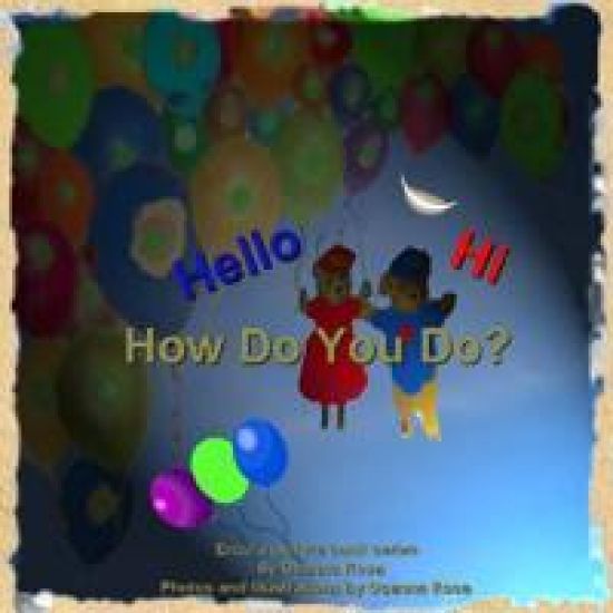 Hello, Hi, How Do You Do?