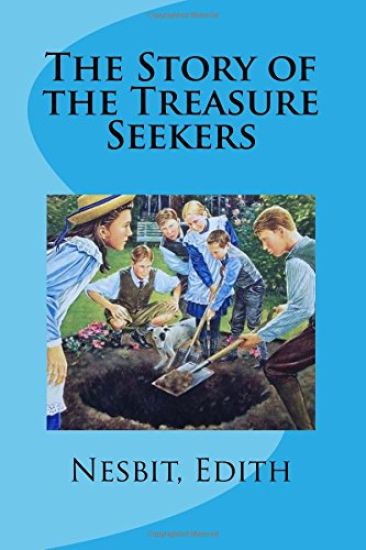 The Story of the Treasure Seekers
