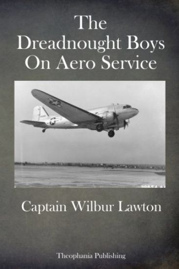 The Dreadnought Boys On Aero Service