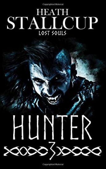 Hunter III- Lost Souls