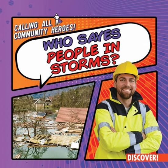 Who Saves People in Storms?