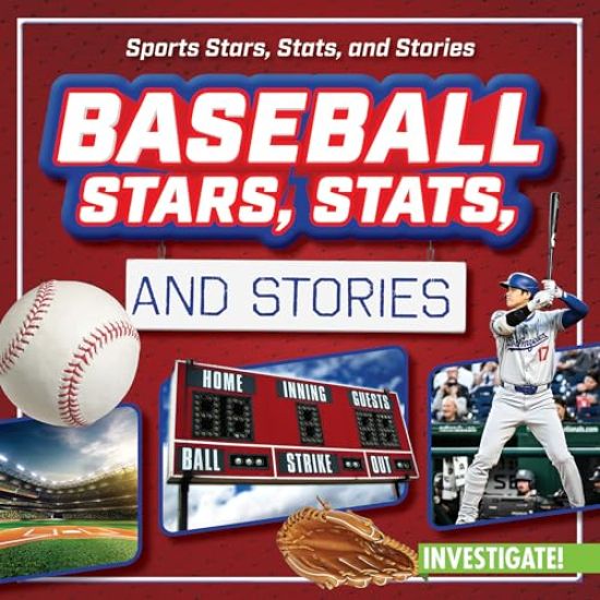 Baseball Stars, Stats, and Stories