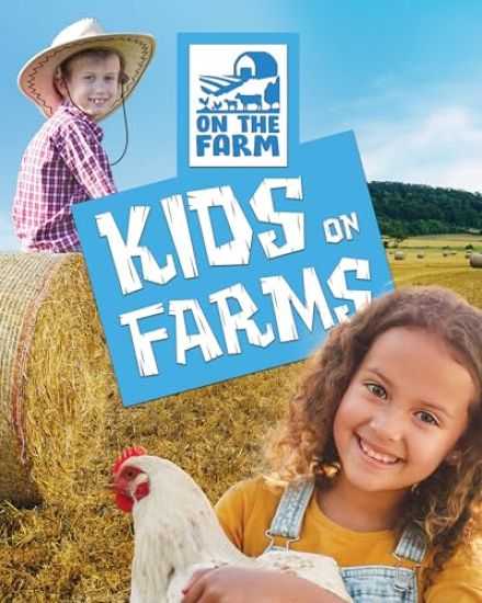 Kids on Farms