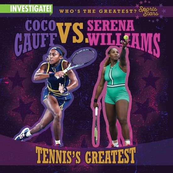 Coco Gauff vs. Serena Williams: Tennis's Greatest