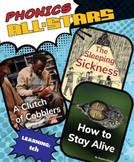 The Sleeping Sickness / How to Stay Alive / A Clutch of Cobblers