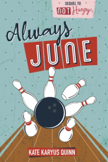 Always June (Hungry, Book 2)
