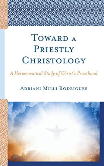 Toward a Priestly Christology