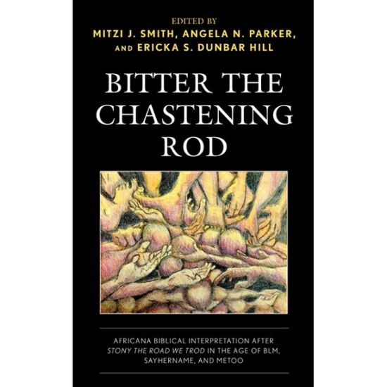 Bitter the Chastening Rod