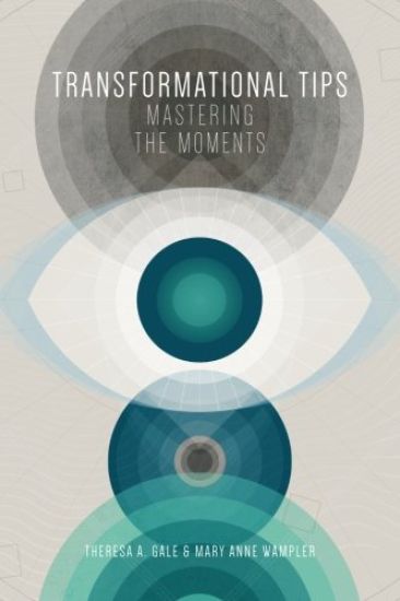 Transformational Tips: Mastering the Moments