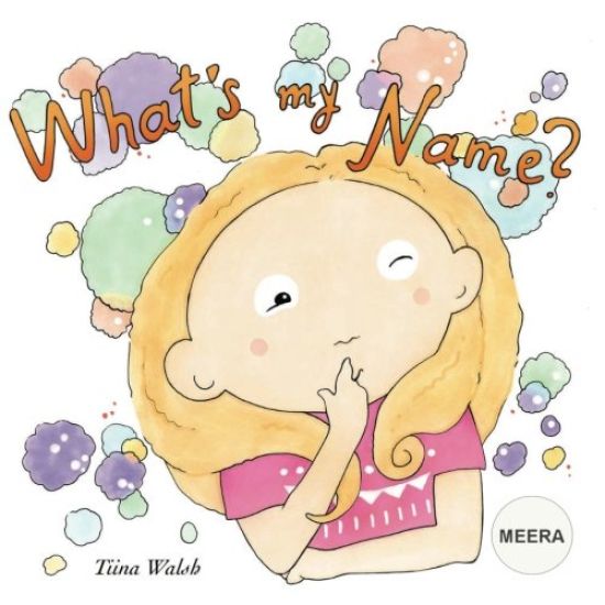 What's my name? MEERA