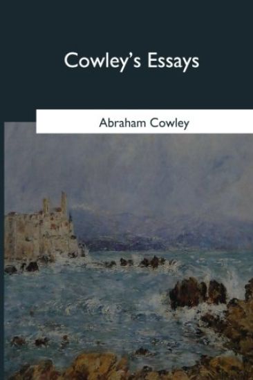Cowley's Essays