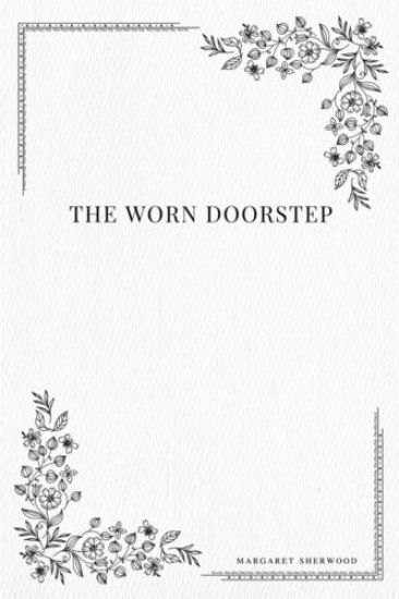 The Worn Doorstep