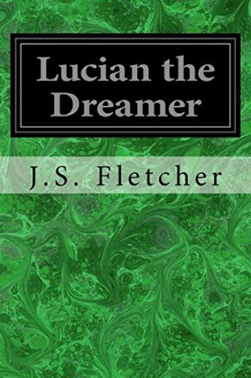 Lucian the Dreamer