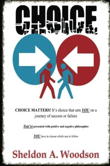 Choice: Choice Matters