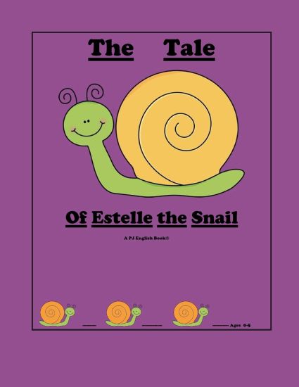 The Tale of Estelle the Snail: childrens book