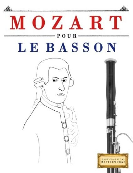 Mozart Pour Le Basson: 10 Pi