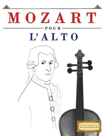 Mozart Pour l'Alto: 10 Pi