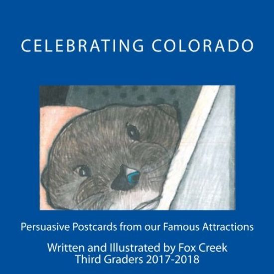 Celebrating Colorado: Persuasive Postcards from our Famous Attractions