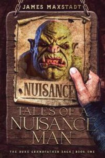 Tales of a Nuisance Man