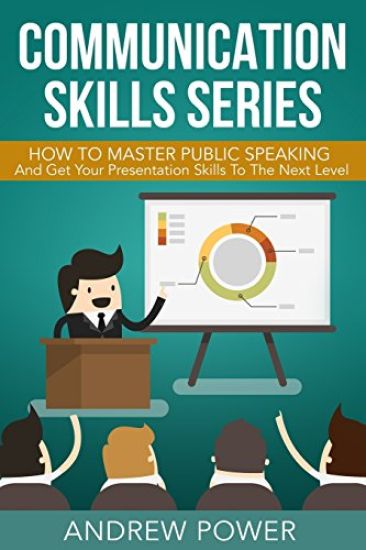 Communication Skills Series - How To Master Public Speaking