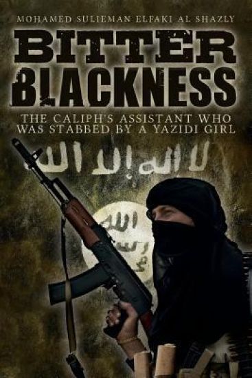 Bitter Blackness: The Caliph's Assistant Who Was Stabbed by a Yazidi Girl
