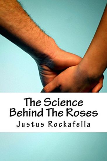 The Science Behind The Roses
