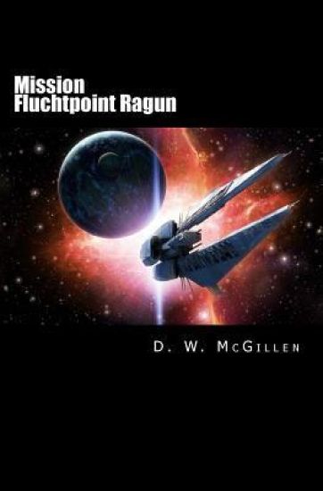 Mission Fluchtpoint Ragun
