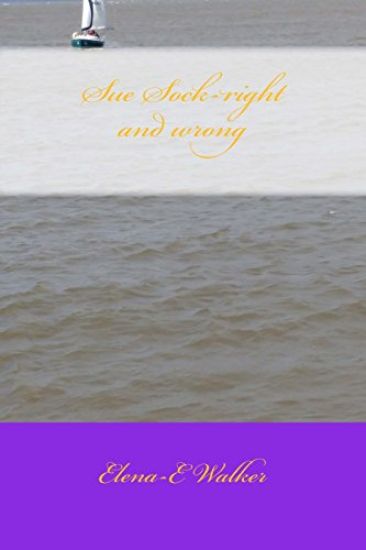 Sue Sock-right and wrong